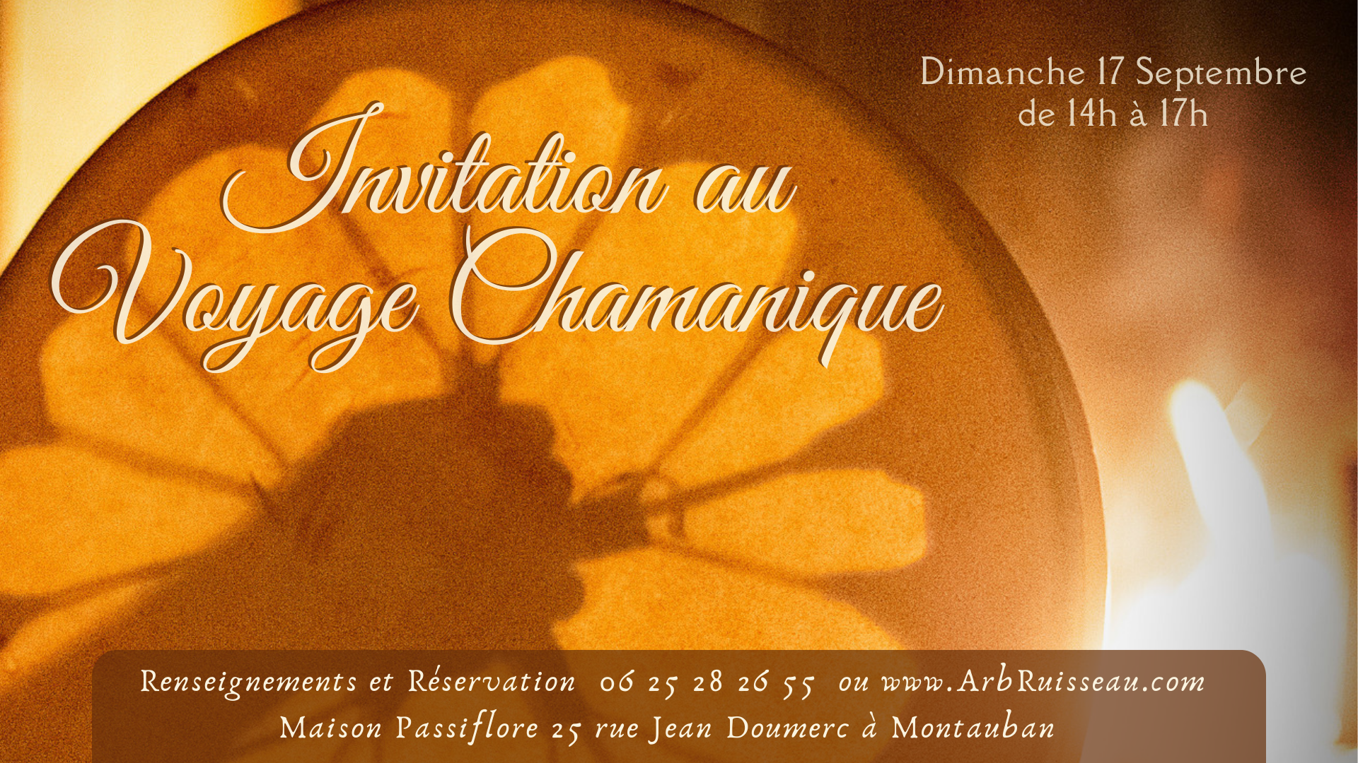 Invitation au Voyage Chamanique - Montauban