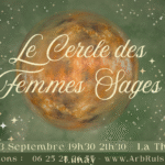 Le Cercle des Femmes Sages - La Thébaïde, Lunay