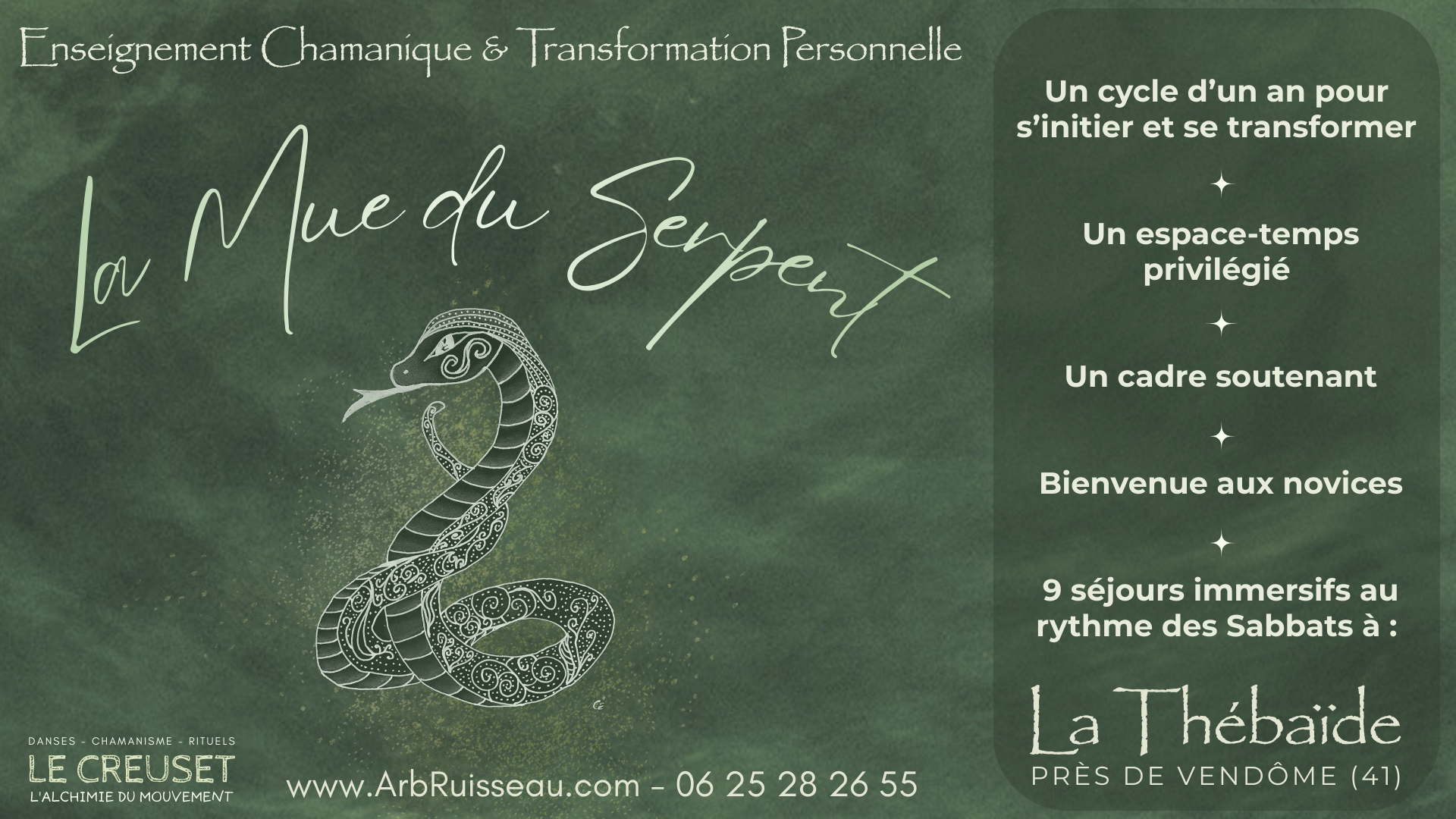 Le Creuset, La Mue du Serpent : Evolution Personnelle et Enseignements Chamaniques