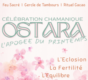 ArbRuisseau, Célébration Chamanique pour le Sabbat de Ostara autour du Feu Sacré