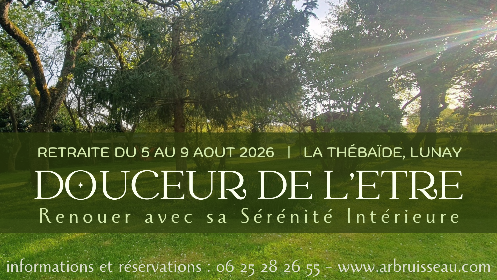 Douceur de l'Etre : Retraite Chamanique de 4 jours à la Thébaïde