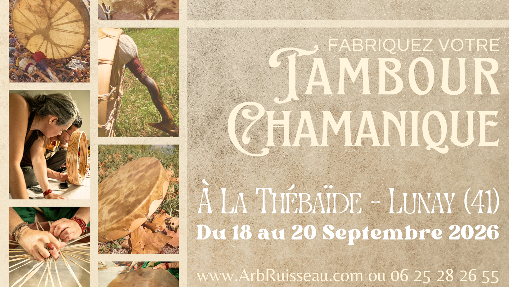 Retraite : Fabrication de Tambour Chamanique à la Thébaïde