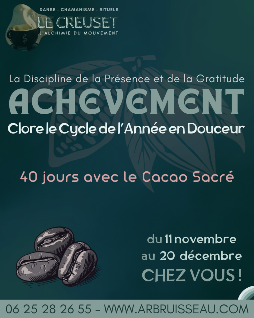 le visuel descriptif du cycle chamanique Achevement avec le Cacao Sacré