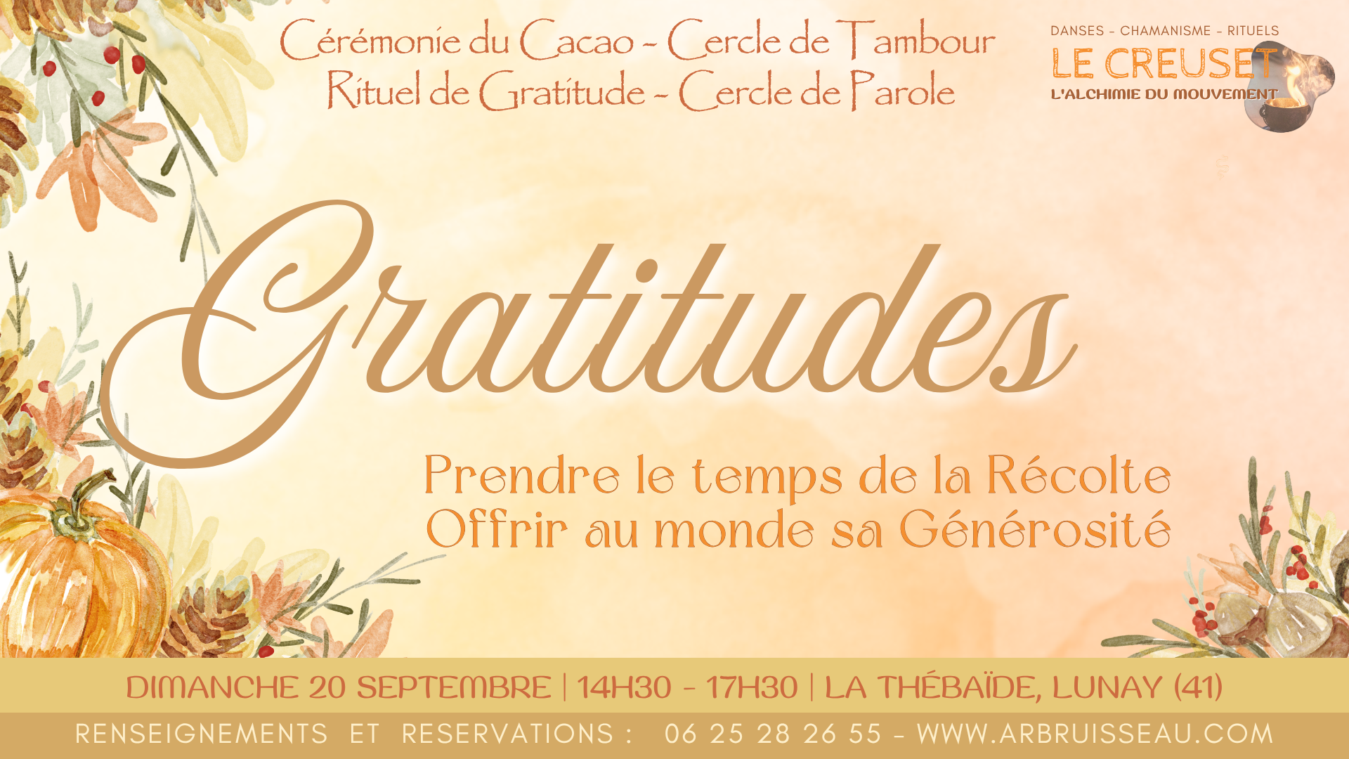 Le Creuset : Gratitudes - Cercle Chamanique à Vendôme
