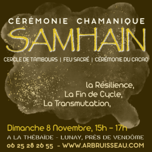 Visuel annoncant le grand feu sacré de Samhain à la Thébaïde en Loir et Cher. Ce havre de Paix est à 45 min de paris en tgv